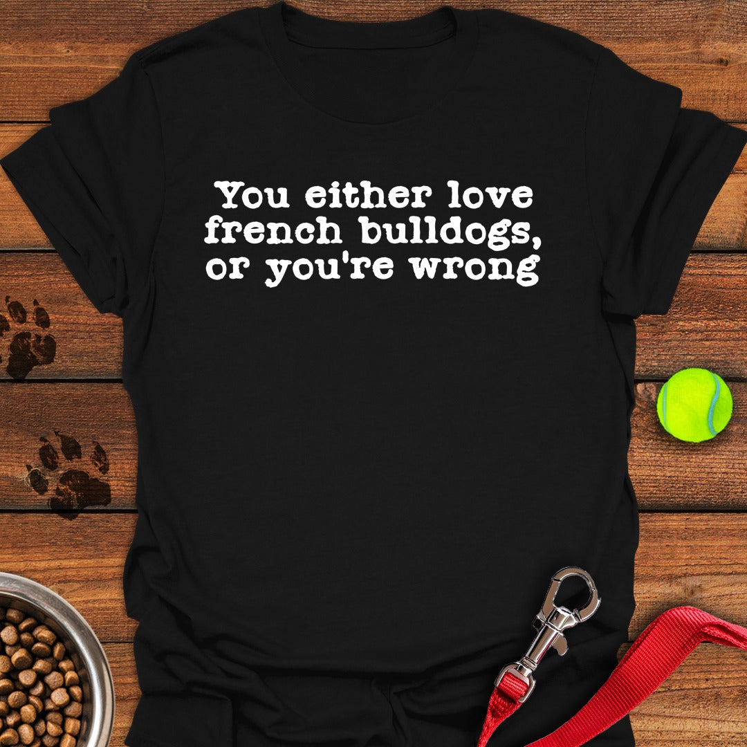 Love French Bulldogs Black